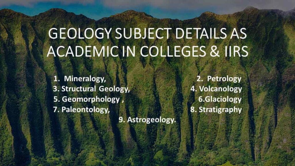 Geology Subject Details As Academic In Colleges & IIRS